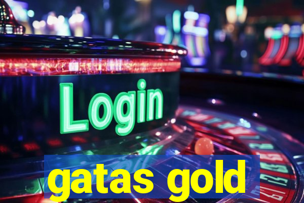 gatas gold